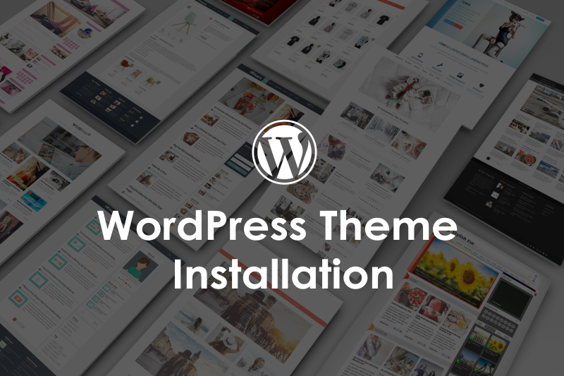 WordPres Theme Installation